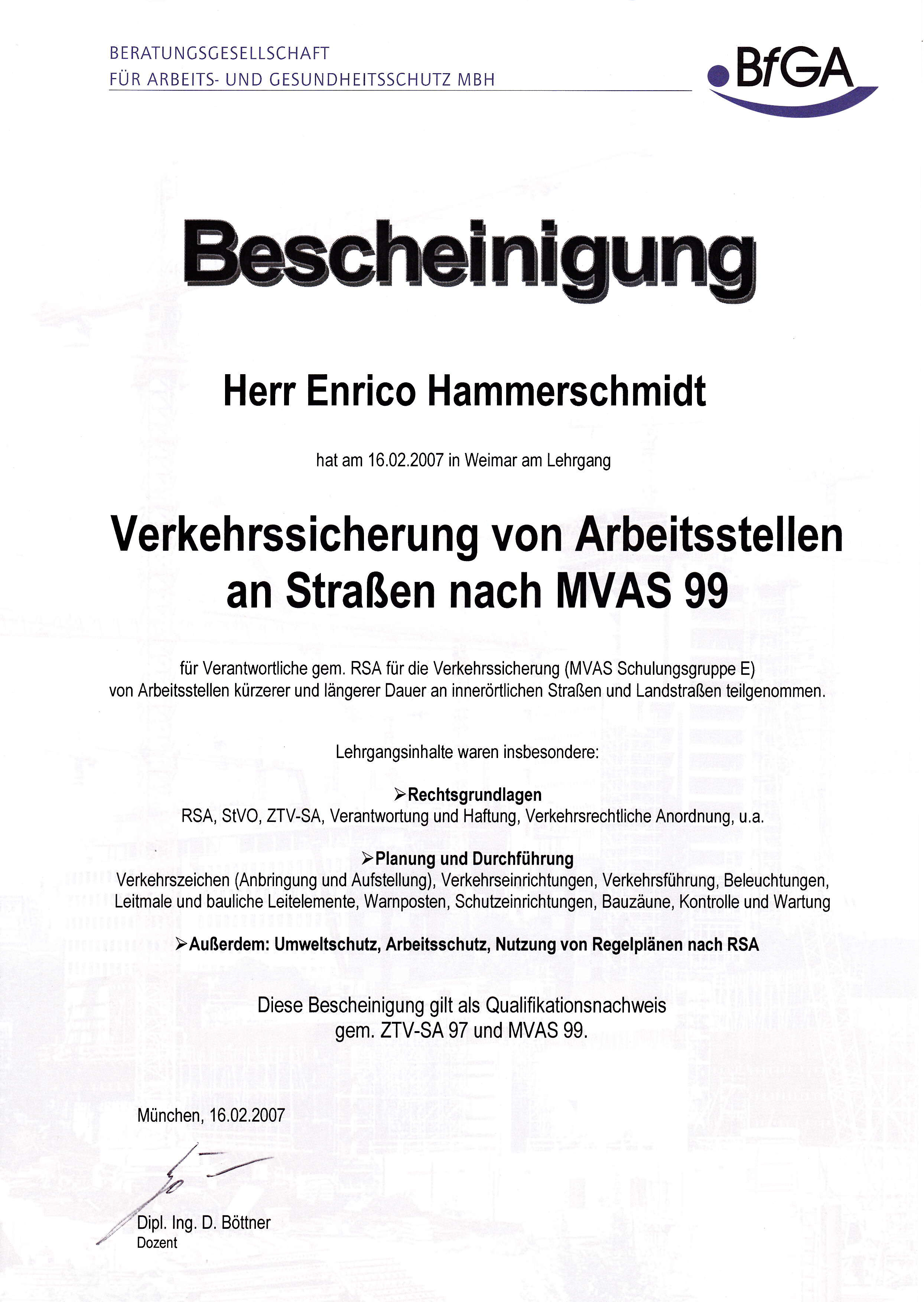 Verkehrssicherung von Arbeitsstellen an der Straße nach MVAS 99